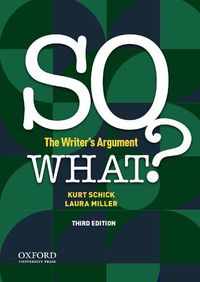 Cover image for So What?: The Writer's Argument