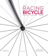 Cover image for The Racing Bicycle: Design, Function, Speed