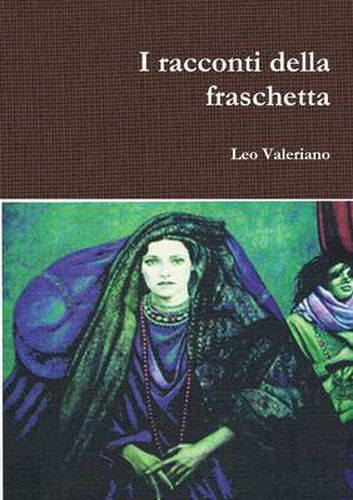 Cover image for I Racconti Della Fraschetta