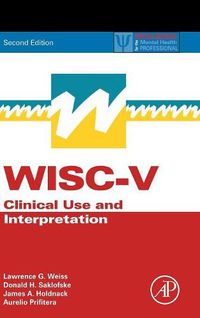 Cover image for WISC-V: Clinical Use and Interpretation