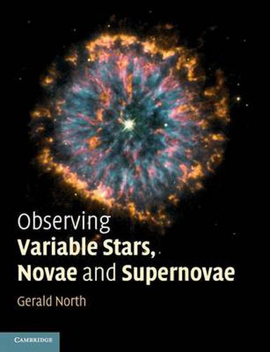 Cover image for Observing Variable Stars, Novae and Supernovae