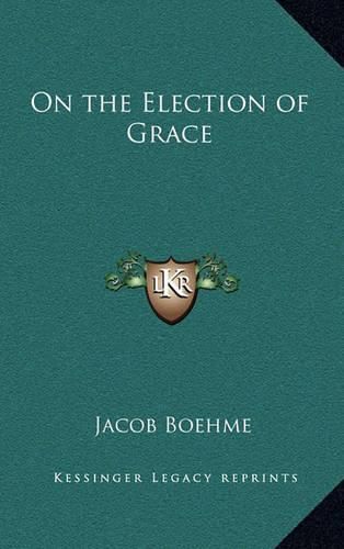 On the Election of Grace