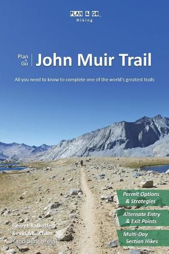Cover image for Plan & Go John Muir Trail: All You Need to Know to Complete One of the World's Greatest Trails