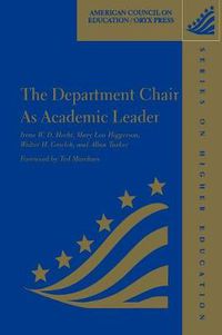 Cover image for The Department Chair as Academic Leader