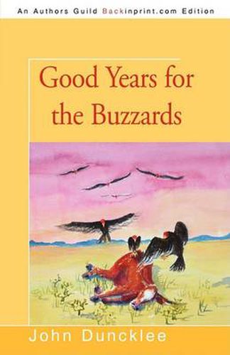 Cover image for Good Years for the Buzzards