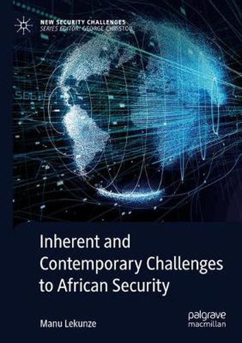 Cover image for Inherent and Contemporary Challenges to African Security