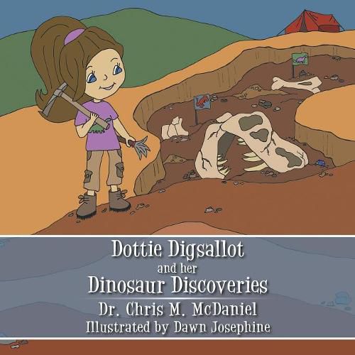 Cover image for Dottie Digsallot and Her Dinosaur Discoveries