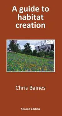Cover image for A Guide to Habitat Creation