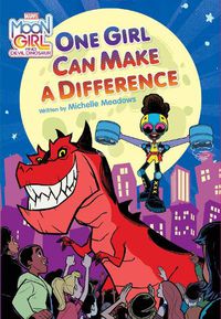 Cover image for Moon Girl and Devil Dinosaur One Girl Can Make a Difference