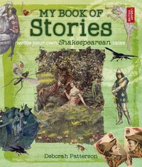 Cover image for My Book of Stories: Write Your Own Shakespearean Tales