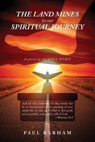 Cover image for The Land Mines in Our Spiritual Journey