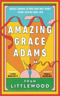 Cover image for Amazing Grace Adams: 2023's fiercest debut - meet Grace Adams on the day she decides to push back