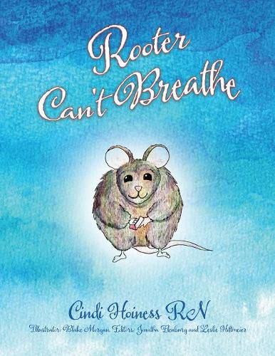 Cover image for Rooter Can't Breathe