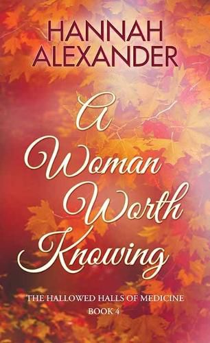 A Woman Worth Knowing