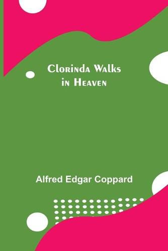 Cover image for Clorinda Walks in Heaven