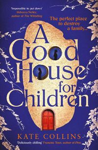 Cover image for A Good House for Children