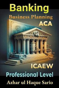 Cover image for ICAEW ACA Business Planning Banking