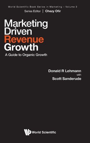 Marketing Driven Revenue Growth: A Guide To Organic Growth