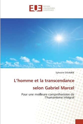 Cover image for L'homme et la transcendance selon Gabriel Marcel