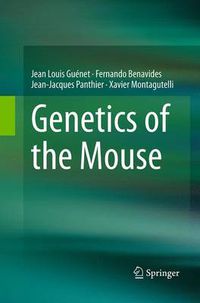 Cover image for Genetics of the Mouse