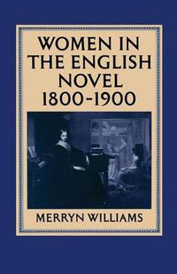 Cover image for Women in the English Novel, 1800-1900