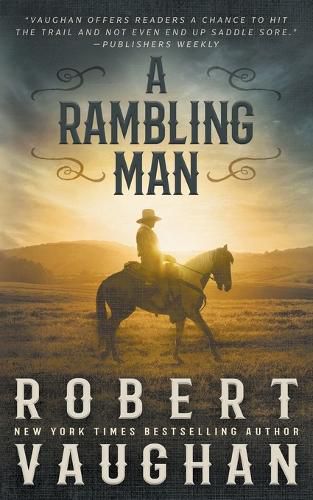 A Rambling Man