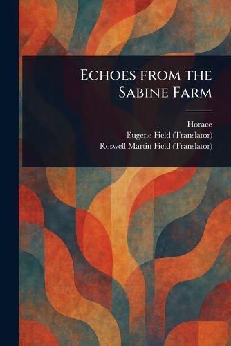 Cover image for Echoes From the Sabine Farm