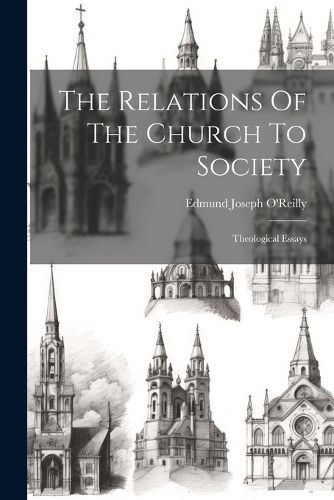Cover image for The Relations Of The Church To Society