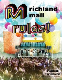 Cover image for Richland Mall Rules