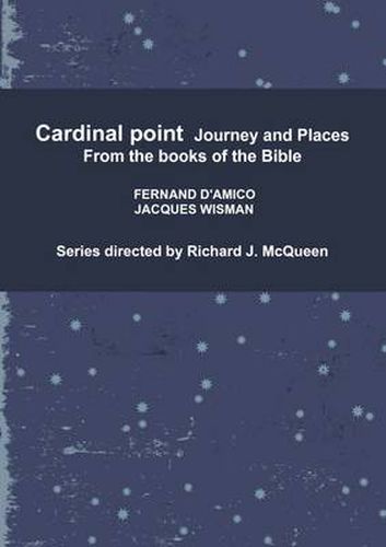 Cardinal Point Journey and Places