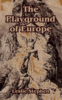 Cover image for The Playground of Europe