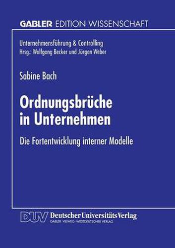 Cover image for Ordnungsbruche in Unternehmen: Die Fortentwicklung Interner Modelle