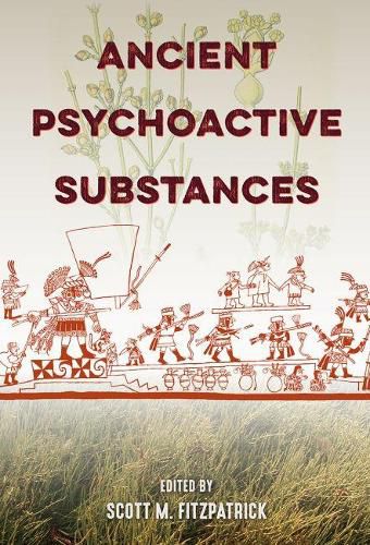 Cover image for Ancient Psychoactive Substances