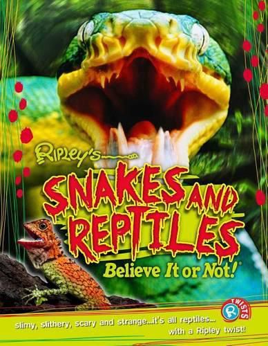 Cover image for Ripley Twists: Snakes & Reptiles, 14