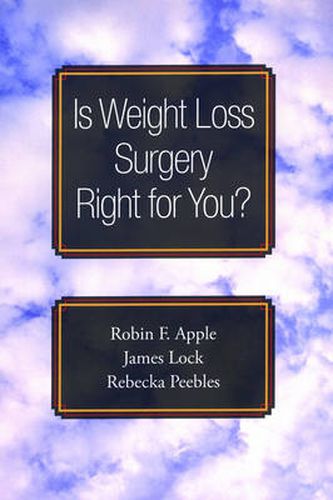 Cover image for Is Weight Loss Surgery Right for You?