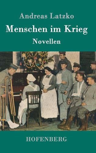 Menschen im Krieg: Novellen