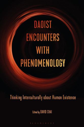 Cover image for Daoist Encounters with Phenomenology: Thinking Interculturally about Human Existence
