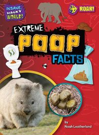 Cover image for Extreme Poop Facts