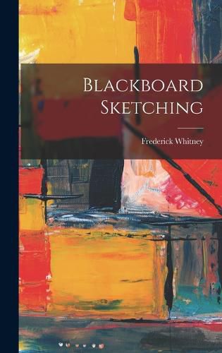 Cover image for Blackboard Sketching