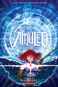 Cover image for Waverider (Amulet, Book Nine)