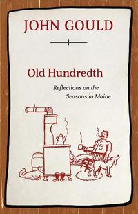 Cover image for Old Hundredth: Reflections on the Seasons in Maine