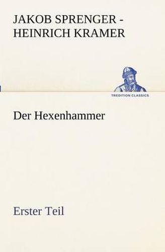 Cover image for Der Hexenhammer. Erster Teil