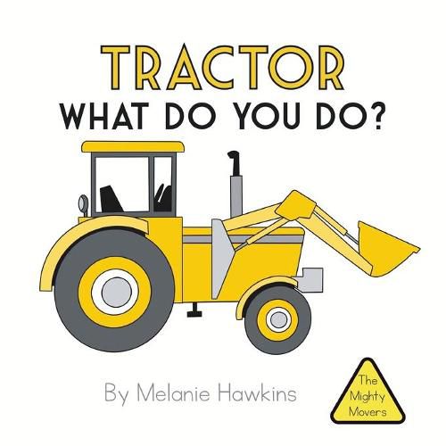 Cover image for Tractor What Do You Do?