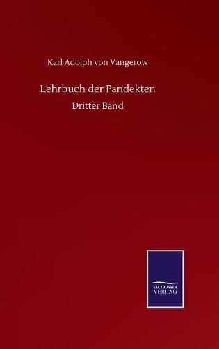 Cover image for Lehrbuch der Pandekten: Dritter Band