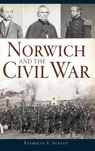 Cover image for Norwich and the Civil War