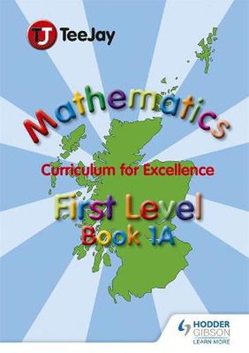 TeeJay Mathematics CfE First Level Book 1A