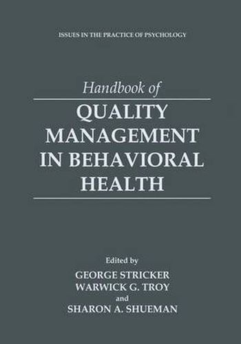 Handbook of Quality Management in Behavioral Health