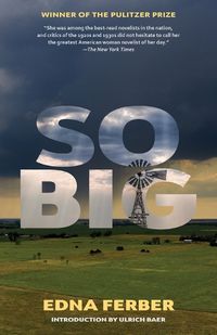 Cover image for So Big (Warbler Classics Annotated Edition)