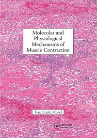 Cover image for Molecular and Physiological Mechanisms of Muscle Contraction