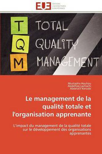 Cover image for Le Management de La Qualit Totale Et L'Organisation Apprenante